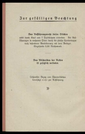 Das Aufführungsrecht dieses Stückes