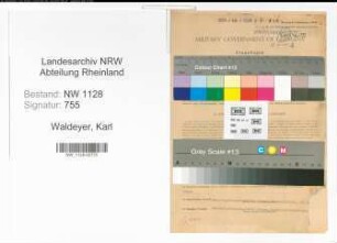 Entnazifizierung Karl Waldeyer , geb. 04.11.1907 (Polizist)