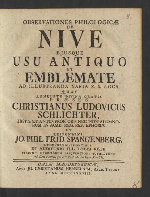 Observationes Philologicae De Nive Ejusque Usu Antiquo Et Emblemate Ad Illustranda Varia S. S. Loca