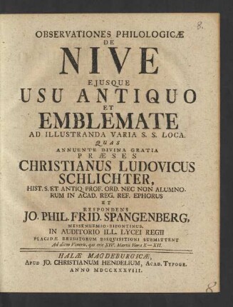 Observationes Philologicae De Nive Ejusque Usu Antiquo Et Emblemate Ad Illustranda Varia S. S. Loca