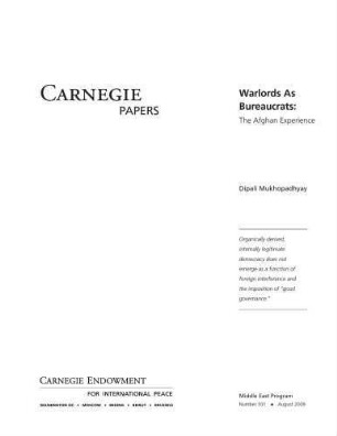 Warlords as bureaucrats: the Afghan experience
