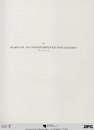 VII. Gemälde aus verschiedenem Privatbesitz (Nr. 106-111)