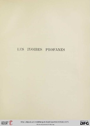 Les ivoires profanes