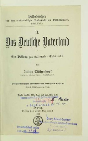 Teil 2: Das deutsche Vaterland : ein Beitrag zur nationalen Erdkunde