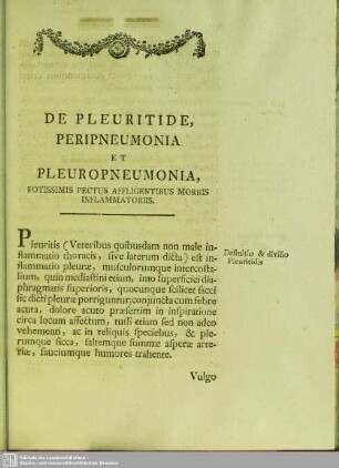 De Pleuritide, Peripneumonia Et Pleuropneumonia, Potissimis Pectus Affligentibus Morbis Inflammatoriis