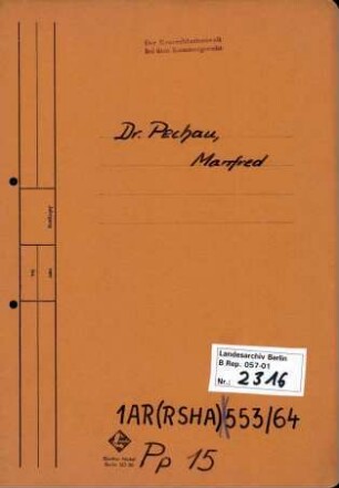 Personenheft Dr. Manfred Pechan (*23.12.1909, +18.03.1959), Studienrat und SS-Sturmbannführer