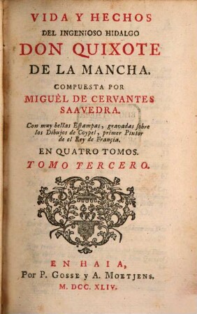 Vida Y Hechos Del Ingenioso Hidalgo Don Quixote De La Mancha : En Quatro Tomos, 3