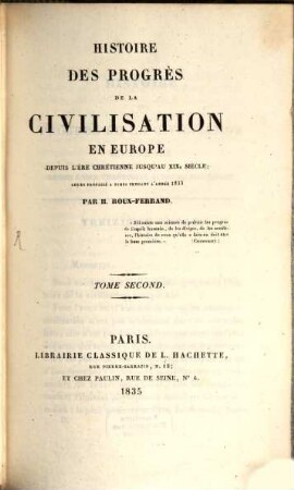 Histoire des progrès de la civilisation en Europe depuis l'ère chrétienne jusqu'au XIXe siècle, 2