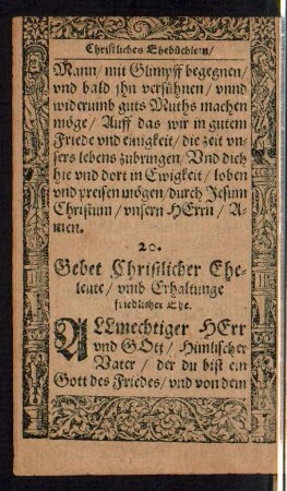 20. Gebet Christlicher Eheleute/ umb Erhaltunge friedlicher Ehe.