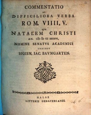 Commentatio Ad Difficiliora Verba Rom. VIIII, V.