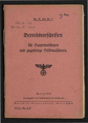 Vorschriften für die Pflege der Maschinenanlagen auf den Schiffen der Kriegsmarine