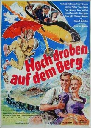 Hoch droben auf dem Berg