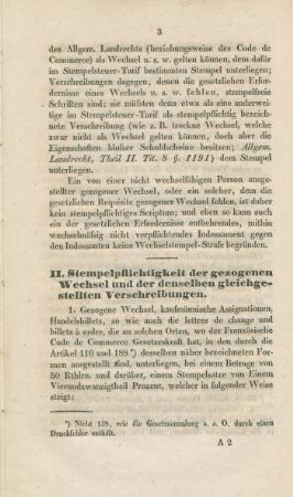 II. Stempelpflichtigkeit der gezogenen Wechsel und der denselben gleichgestellten Verschreibungen.