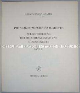 Nachdruck von Lavaters "Physiognomischen Fragmenten" nach der Ausgabe von 1775-1778, Band 1