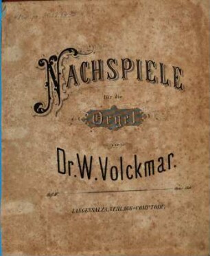 Nachspiele für die Orgel, 4. Opus 140