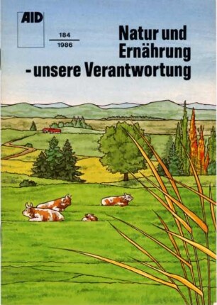 Natur und Ernährung - unsere Verantwortung