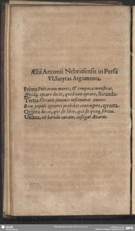Aelii Antonii Nebrissensis in Persii VI, Satyras Argumenta