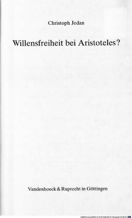 Willensfreiheit bei Aristoteles?