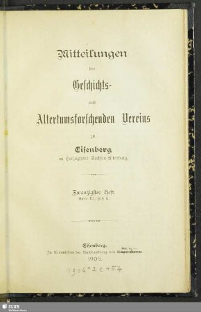 20.1905: Mitteilungen des Geschichts- und Altertumsforschenden Vereins zu Eisenberg im Herzogtume Sachsen-Altenburg