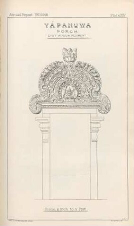 Plate XIV. Yápahuwa. Porch. East window pediment