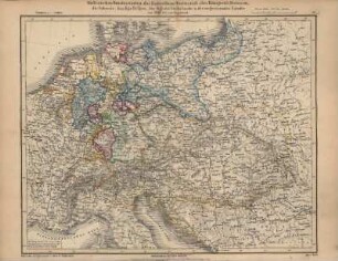Die Deutschen Bundesstaaten, das Kaiserthum Oesterreich, das Königreich Preussen, die Schweiz, das Kgr. Belgien, das Kgr. der Niederlande u. die angrenzenden Länder von 1792 bis zur Gegenwart