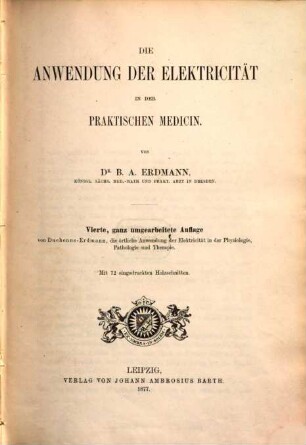 Die Anwendung der Elektricität in der praktischen Medicin