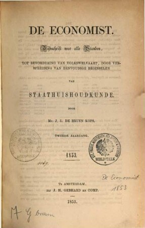 De economist : Netherlands economic review ; quarterly review of the Royal Netherlands Economic Association. 1853