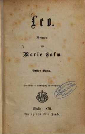 Leo : Roman von Marie Calm, 1