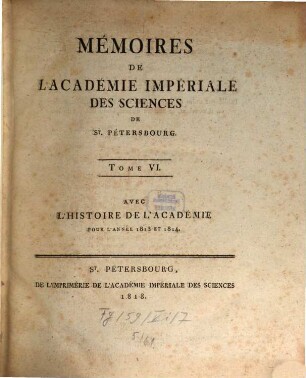 Mémoires de l'Académie Impériale des Sciences de St. Pétersbourg. 6. 1813/14 (1818)
