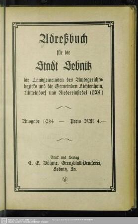 1934: Adreßbuch für die Stadt Sebnitz, die Landgemeinden des Amtsgerichtsbezirks und die Gemeinden Lichtenhain, Mittelndorf und Niedereinsiedel (CSR)