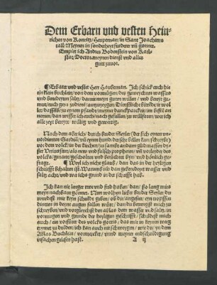 Dem Erbarn und vesten Heinrichen von Konritz/ Heuptman/ in Sant Joachimstall ...
