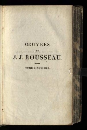 5: Oeuvres de J.J. Rousseau. - 1817, Tome 5