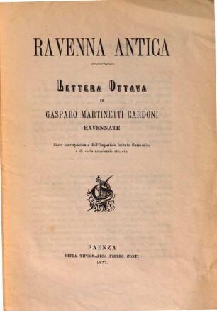 Ravenna antica : lettera ... di Gasparo Martinetti Cardoni, Lettera ottava. La battaglia