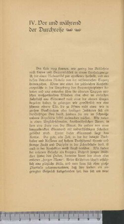 IV. Vor und während der Durchreise **