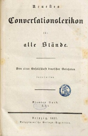 Neuestes Conversationslexikon für alle Stände. 4, I, K, L