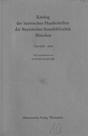 Die Pergamenthandschriften aus dem Domkapitel Freising. Band 1, Clm 6201 - 6316