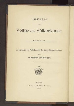 Volksglaube und Volksbrauch der Siebenbürger Sachsen