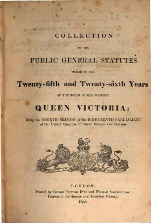 A Collection of the public general statutes. 1862 = Jg. 25 - 26