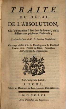 Traité du delai de l'Absolution ...
