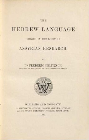 The Hebrew language viewed in the light of Assyrian research
