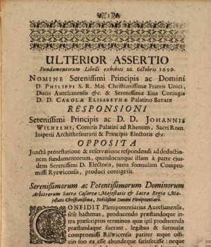 Primitiae Actorum Compromissi Francofurtensis In Causa Serenißimae Dominae Ducissae Aurelianensis Contra Serenißimum Dominum Electorem Palatinum, 2. Continuatio Actorum Compromissi Francofurtensis In Causa Serenissimae Dominae Ducissae Aurelianensis Contra Serenißimum Dominum Electorem Palatinum