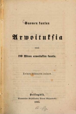 Suomen Kansan Arwoituksia : (Des finnischen Volkes Räthselbuch. Hrsg. v. Chr. Ganander
