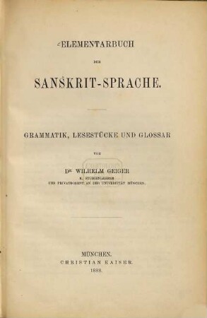 Elementarbuch der Sanskrit-Sprache : Grammatik, Lesestücke und Glossar