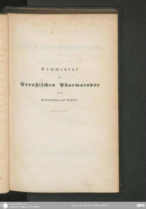 2: Commentar zur Preußischen Pharmacopoe nebst Übersetzung des Textes : nach der 6. Aufl. der Pharmacopoea Borussica bearbeitet ; für Apotheker, Aerzte und Medicinal-Beamte