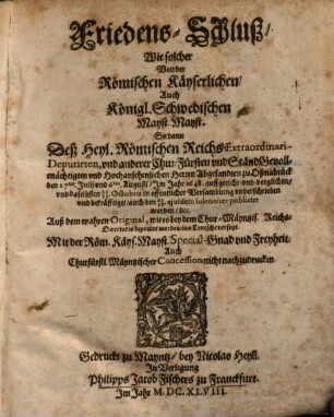 Friedens-Schluß, Zwischen der Römischen Käyserlichen, Auch Königl. Schwedischen Mayst. Mayst.
