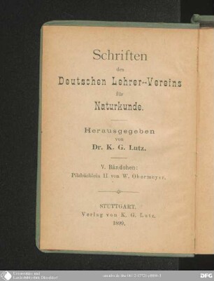 2: Unsere wichtigsten giftigen, ungenießbaren, sowie an landwirtschaftlichen Kulturgewächsen schädlichen Pilze in Wort und Bild