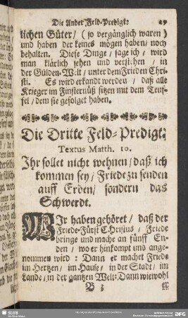 Die Dritte Feld-Predigt: Textus Matth. 10. Ihr sollet nicht wehnen, daß ich kommen sey, Friede zu senden auff Erden, sondern das Schwerdt