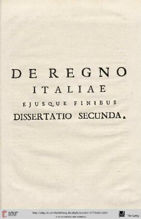 Dissertatio secunda: De Regno Italiae ejusque Finibus