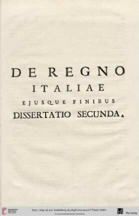 Dissertatio secunda: De Regno Italiae ejusque Finibus