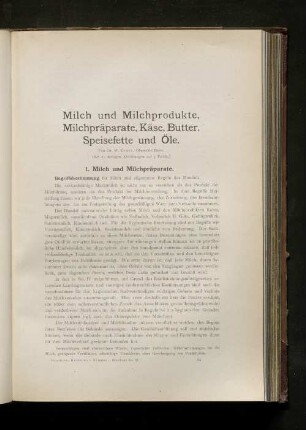 Milch und Milchprodukte, Milchpräparate, Käse, Butter, Speisefette und Öle.